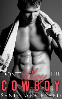 Cover Don't Play the Cowboy (eBook, ePUB)