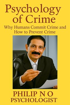 Psychology of Crime (eBook, ePUB) - O, Philip N