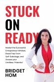 Stuck On Ready (eBook, ePUB)