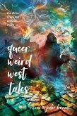 Queer Weird West Tales (eBook, ePUB)