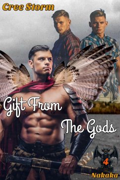 Gift From The Gods Nakaka 4 (eBook, ePUB) - Storm, Cree
