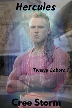 Hercules Twelve Labors 1 (eBook, ePUB) - Storm, Cree