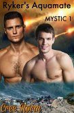 Ryker's Aquamate M.Y.S.T.I.C. 1 (eBook, ePUB)