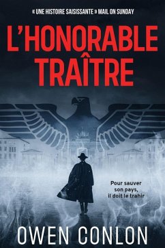 L'Honorable Traître (La Résistance Allemande, #1) (eBook, ePUB) - Conlon, Owen
