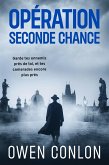 Opération Seconde Chance (La Résistance Allemande, #2) (eBook, ePUB)