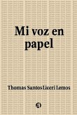 Mi voz en papel (eBook, ePUB)
