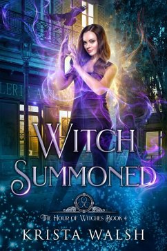 Cover Witch Summoned (The Hour of Witches, #4) (eBook, ePUB)