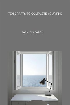 Cover Ten Drafts to Complete Your PhD (eBook, ePUB)