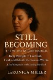 Still Becoming - A Guided Journal (Still Becoming - A Healing Workbook, #2) (eBook, ePUB)