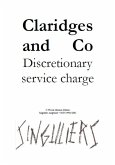 Claridges and Co : Discretionary Service Charge (Bashing Books Collection, #2) (eBook, ePUB) Claridges and Co : Discretionary Service Charge (Bashing Books Collection, #2) (eBook, ePUB)