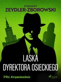 Laska dyrektora Osieckiego (eBook, ePUB)