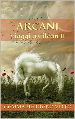 Cover Arcani (Viaggi a Eilean, #2) (eBook, ePUB)