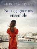 Nous gagnerons ensemble (eBook, ePUB)