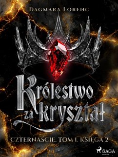 Cover Królestwo za krysztal. Czternascie. Tom 1. Ksiega 2 (eBook, ePUB)