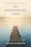 The Borderline Teen (eBook, ePUB)