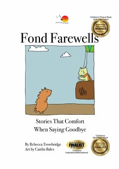 Cover Fond Farewells: Stories That Comfort When Saying Goodbye (eBook, ePUB)