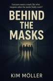 Behind The Masks (eBook, ePUB)