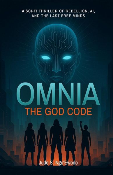 Omnia: The GOD Code (eBook, ePUB) Omnia: The GOD Code (eBook, ePUB)