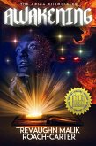 The Aziza Chronicles: Awakening (eBook, ePUB)