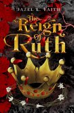 The Reign of Ruth (eBook, ePUB)