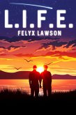 L.I.F.E. (eBook, ePUB)