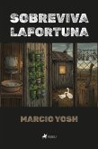 Sobreviva Lafortuna (eBook, ePUB)