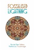 Fossilised Lightning (eBook, ePUB)