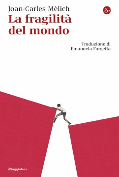 La fragilità del mondo (eBook, ePUB) - Joan-Carles