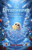 The Dreamweaver, Flurry and the lost Christmas Star (eBook, ePUB)
