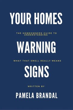 Cover Your Homes Warning Signs (WELCOME TO HOME LIFE, #2) (eBook, ePUB)