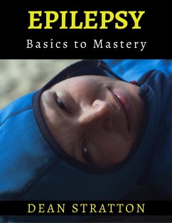 Cover Epilepsy - Basics to Mastery (eBook, ePUB)