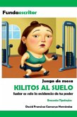Kilitos al Suelo (Juegos de mesa creativos) (eBook, ePUB)