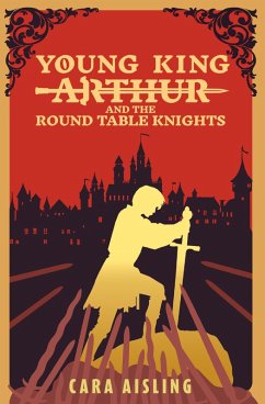 Cover Young King Arthur And The Round Table Knights (King Arthur Series, #1) (eBook, ePUB)