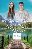 A Broke Boy in a Rich Girl's Heart (eBook, ePUB)