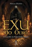 Exu do Ouro (eBook, ePUB) Exu do Ouro (eBook, ePUB)