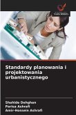Standardy planowania i projektowania urbanistycznego
