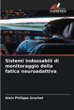 Cover Sistemi indossabili di monitoraggio della fatica neuroadattiva