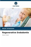 Regenerative Endodontie