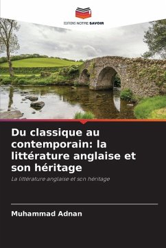 Cover Du classique au contemporain: la littérature anglaise et son héritage