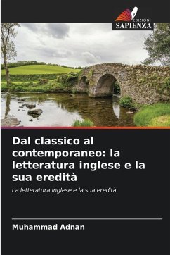 Cover Dal classico al contemporaneo: la letteratura inglese e la sua eredità