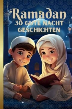 Cover RAMADAN Gute Nacht Geschichten für Kinder ab 3