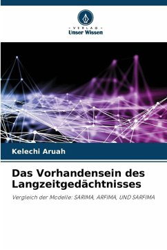 Das Vorhandensein des Langzeitgedächtnisses - Aruah, Kelechi