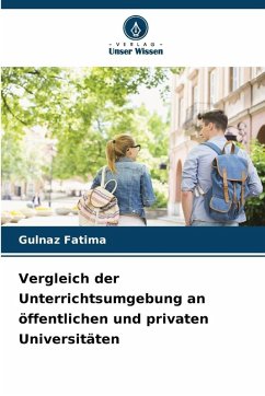 Cover Vergleich der Unterrichtsumgebung an öffentlichen und privaten Universitäten