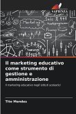Il marketing educativo come strumento di gestione e amministrazione