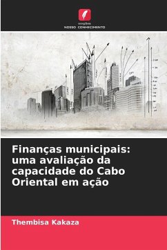 Cover Finanças municipais: uma avaliação da capacidade do Cabo Oriental em ação