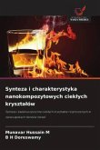 Synteza i charakterystyka nanokompozytowych ciek¿ych kryszta¿ów