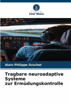 Cover Tragbare neuroadaptive Systeme zur Ermüdungskontrolle