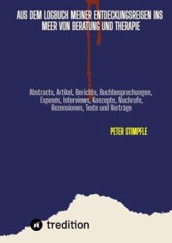 Cover Logbuch Auszüge aus meinen Entdeckungsreisen zu unentdeckten Inseln im unendlichen Meer von Beratung und Therapie