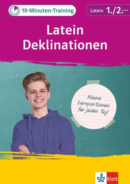 Klett 10-Minuten-Training Latein Deklinationen 1./2. Lernjahr