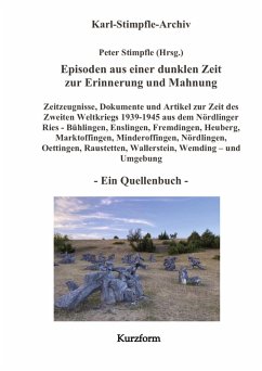 Cover Episoden aus einer dunklen Zeit zur Erinnerung und Mahnung - ein Quellenbuch - Kurzform -